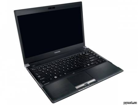 Ноутбуки Toshiba Portege R800: линейка легких и прочных ПК на Intel Sandy Bridge