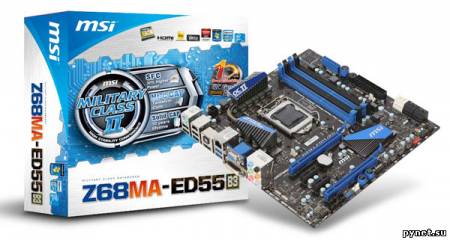 MSI анонсировала материнские платы на базе чипсета Intel Z68 Express