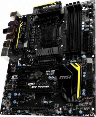 MSI Z77 MPOWER – производительная материнская плата на основе Intel Z77 Express