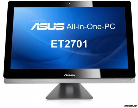 ASUS представила в Украине 27-дюймовый AiO ET2701 с сенсорным VA-дисплеем, внешним сабвуфером и Windows 8